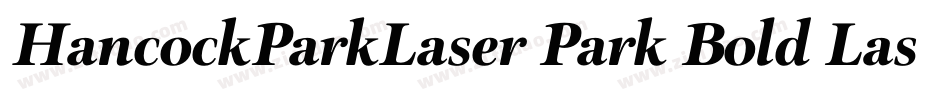 HancockParkLaser Park Bold Laser2389 35305 PM(1)字体转换